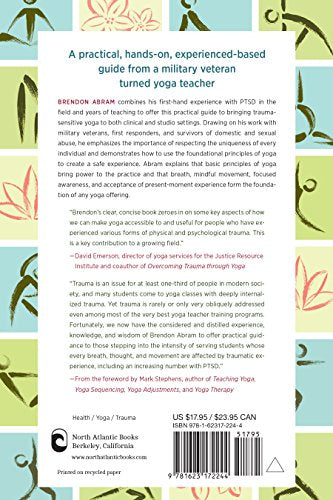 Teaching Trauma-Sensitive Yoga: A Practical Guide