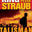 The Talisman: Volume 1: The Road of Trials