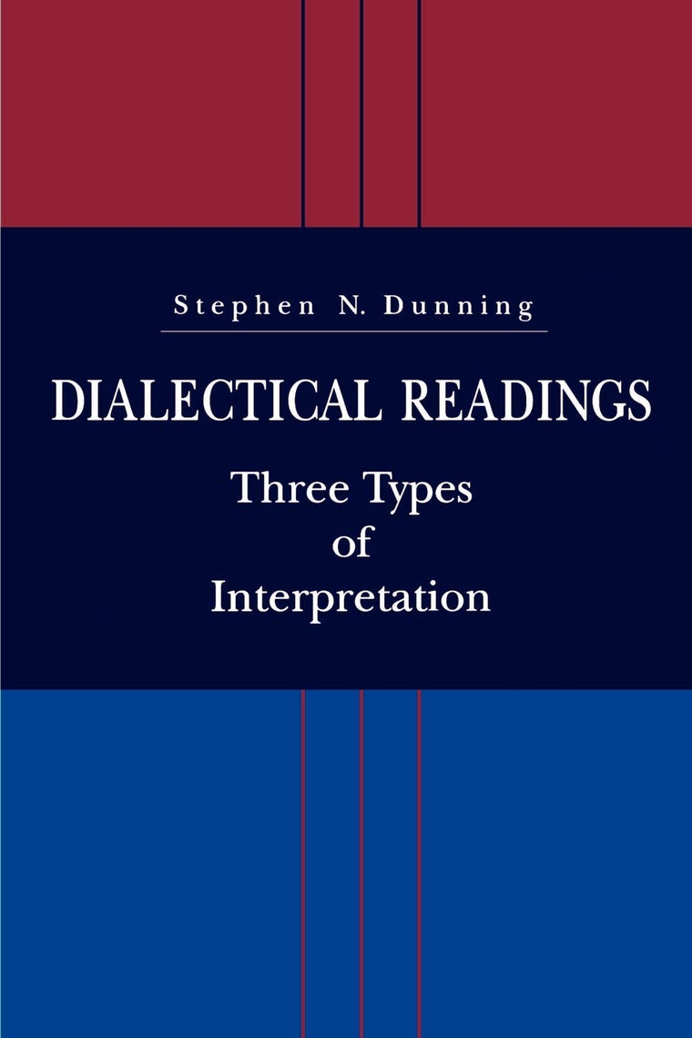 Dialectical Readings: Three Types of Interpretations