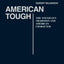 American Tough: The Tough-Guy Tradition and American Character (Contributions in American Studies)