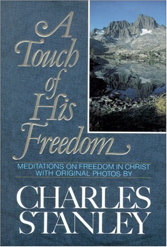 A Touch of His Freedom