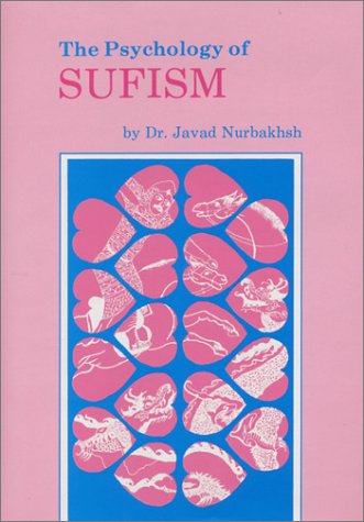 The Psychology of Sufism (Del Wa Nafs)