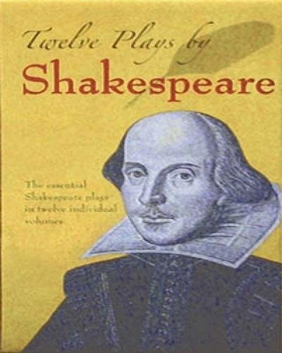 Twelve Plays by Shakespeare (Dover Thrift Editions)