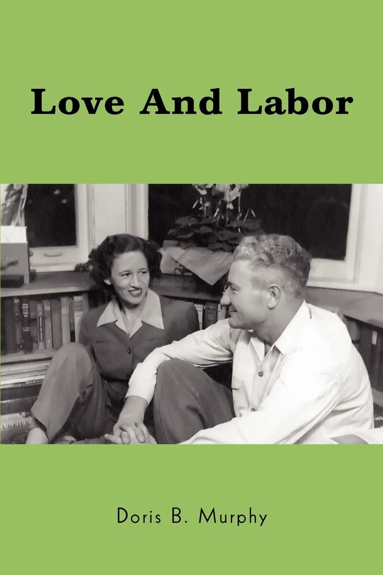 Love And Labor