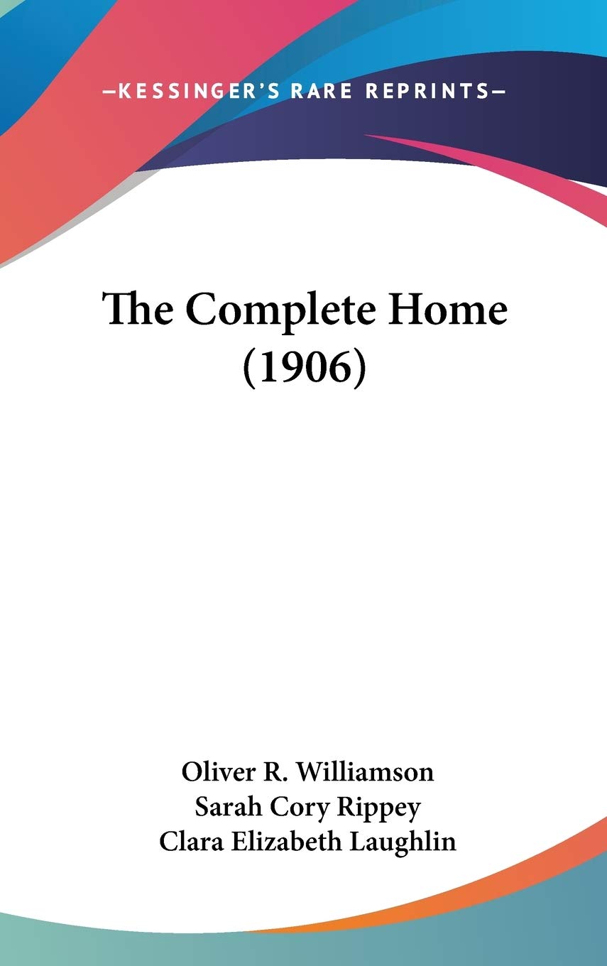 The Complete Home (1906)