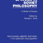 Spinoza in Soviet Philosophy (Routledge Library Editions: 17th Century Philosophy) (Volume 4)