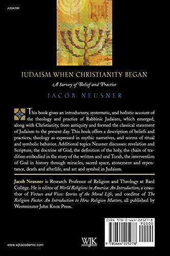 Judaism When Christianity Began: A Survey of Belief and Practice