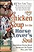 Chicken Soup for the Horse Lover's Soul