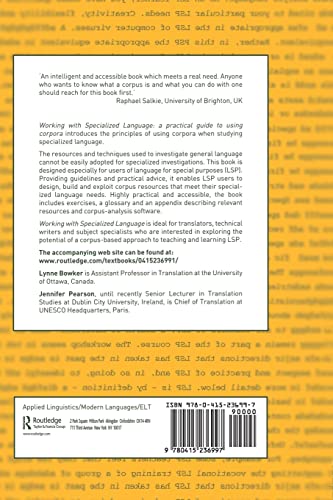 Working with Specialized Language: A Practical Guide to Using Corpora