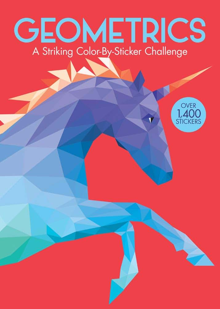 Geometrics: A Striking Color-By-Sticker Challenge with 12 Dazzling Designs (Paint-By-Sticker Book for Adults)