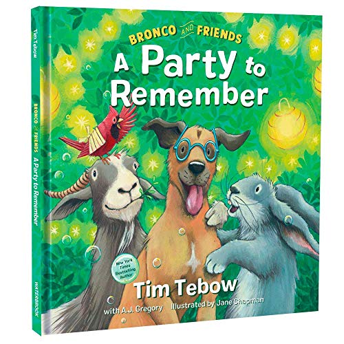 Bronco and Friends: A Party to Remember