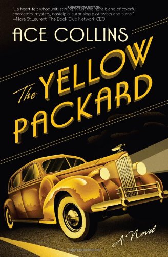 The Yellow Packard: A Novel