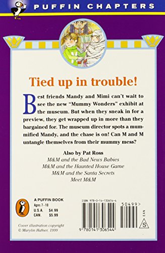 M & M and the Mummy Mess