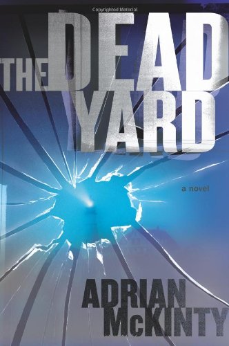 The Dead Yard: A Novel