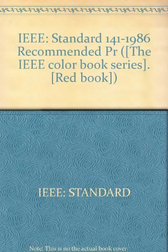 IEEE recommended practice for electric power distribution for industrial plants