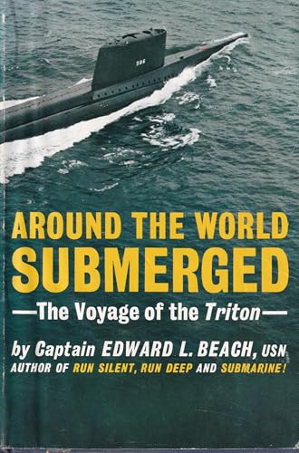 Around the World Submerged: the Voyage of the Triton