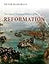 The Oxford Illustrated History of the Reformation