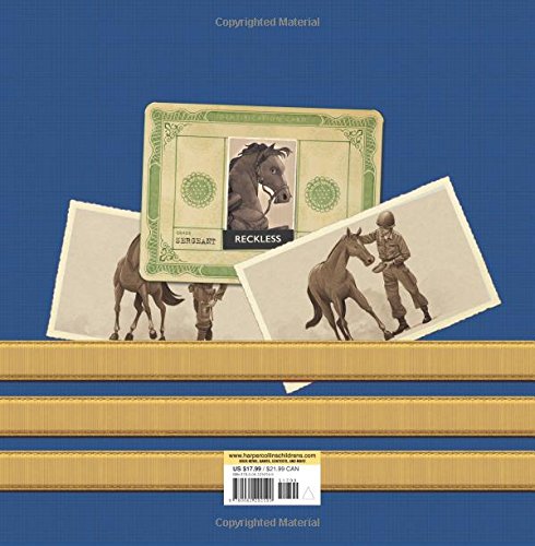 Sergeant Reckless: The True Story of the Little Horse Who Became a Hero