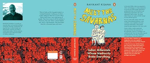 Meet the Savarnas: Indian Millennials Whose Mediocrity Broke Everything