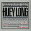 Huey Long by T. Harry Williams (New)