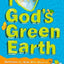 I Love God's Green Earth: Devotions for Kids Who Want to Take Care of God's Creation