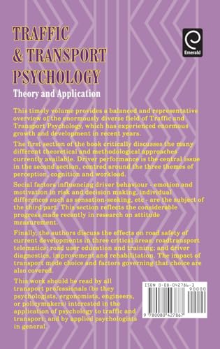 Traffic and Transport Psychology: Theory and Application