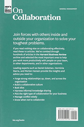 HBR's 10 Must Reads on Collaboration (with featured article "Social Intelligence and the Biology of Leadership," by Daniel Goleman and Richard Boyatzis)
