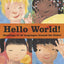 Hello World! Greetings in 42 Languages Around the Globe
