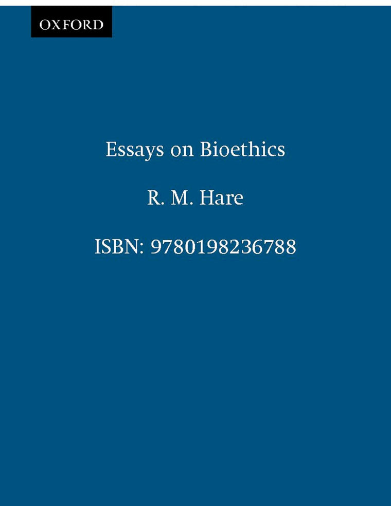 Essays on Bioethics