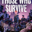 Those Who Survive