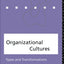 Organizational Cultures