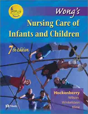 Wong's Nursing Care of Infants and Children (Book with CD)