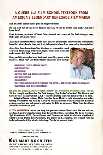 Make Your Own Damn Movie!: Secrets of a Renegade Director