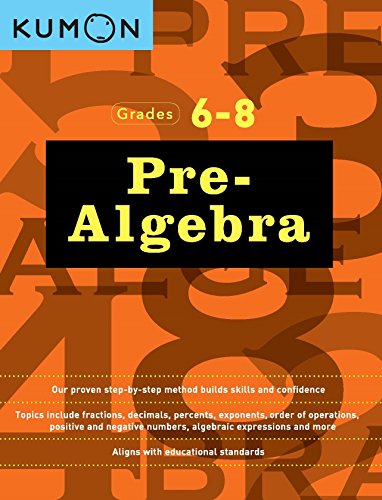 Kumon Pre Algebra-Grades 6-8 (Kumon Middle School Math Workbooks)