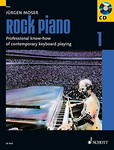 Rock Piano - Volume 1: Professional Know-How of Contemporary Keyboard-Playing