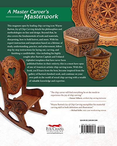 Joy of Chip Carving: Step-by-Step Instructions & Designs from a Master Carver (Fox Chapel Publishing) Includes Barton Capitals & Foliated Alphabet Templates Never Before Published & a Gallery of Work