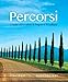 Percorsi: L'Italia attraverso la lingua e la cultura (3rd Edition) - Standalone book