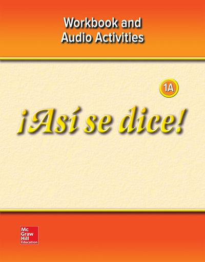 Así se dice! Level 1A, Workbook and Audio Activities (GLENCOE SPANISH) (Spanish Edition)