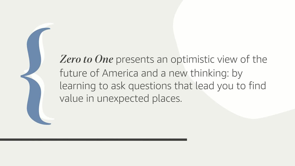 Zero to One: Notes on Startups, or How to Build the Future