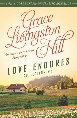 Love Endures - 2: 3-in-1 Collection of Classic Romance