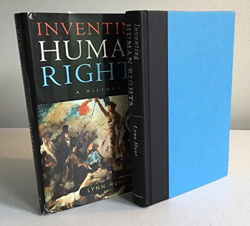 Inventing Human Rights: A History