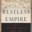 Restless Empire: China and the World Since 1750