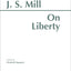 On Liberty (HPC Classics Series)