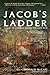 Jacob's Ladder: A Story of Virginia During the Civil War