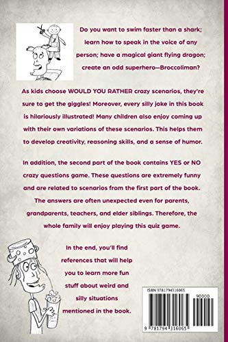 Illustrated Would You Rather?: Jokes and Game Book for Children Age 5-11 (Silly Kids and Family Scenarios)