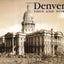 Denver Then and Now (Then & Now)
