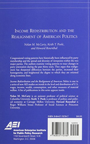 Income Redistribution & the Realignment of American Politics (AEI Studies on Understanding Economic Inequality)