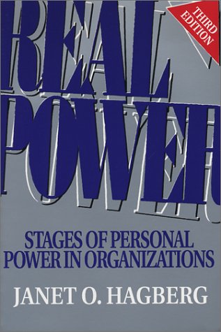 Real Power: Stages of Personal Power in Organizations, Third