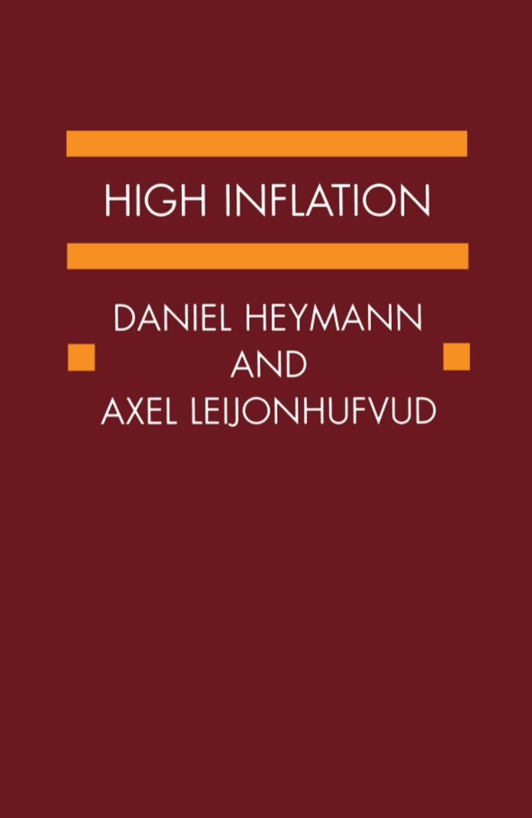 High Inflation: The Arne Ryde Memorial Lectures (Ryde Lectures)