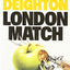 London Match